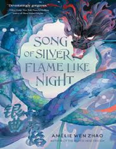کتاب رمان انگلیسی Song of Silver Flame Like Night
